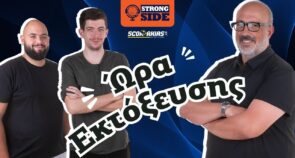 Strong Side, επεισόδιο 7: Παναθηναϊκός και Ολυμπιακός… ανεβαίνουν επικίνδυνα!